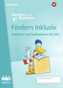 Produktabbildung zu Fördern Inklusiv - Ausgabe 2024 - Heft 6: Addieren und Subtrahieren bis 100 - Denken und Rechnen