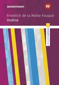 Produktabbildung zu Schroedel Lektüren - Friedrich de la Motte Fouqué: Undine - Textausgabe