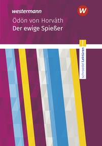 Produktabbildung zu Schroedel Lektüren - Ödön von Horváth: Der ewige Spießer - Textausgabe