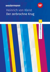 Produktabbildung zu Schroedel Lektüren - Heinrich von Kleist: Der zerbrochne Krug - Textausgabe