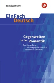 Produktabbildung zu EinFach Deutsch Textausgaben - Gegenwelten in der Romantik (Erzählungen von Ludwig Tieck und E.T.A. Hoffmann) - Gymnasiale Oberstufe