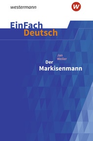 Produktabbildung zu EinFach Deutsch Textausgaben - Jan Weiler: Der Markisenmann - Klassen 8 - 10