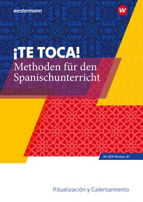 Produktabbildung zu ¡Te toca! - Methoden für den Spanischunterricht