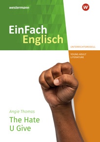 Produktabbildung zu EinFach Englisch New Edition Unterrichtsmodelle - Angie Thomas: The Hate U Give