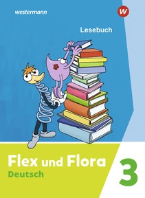 Produktabbildung zu Flex und Flora - Ausgabe Deutschland 2021 - Lesebuch 3