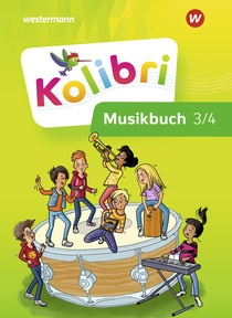 Produktabbildung zu Kolibri - Allgemeine Ausgabe 2023 - Musikbuch - Musikbuch 3/4