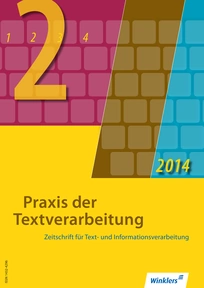 Produktabbildung zu Praxis der Textverarbeitung - Ausgabe Mai 2/2014 - 1. Auflage