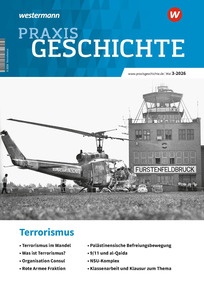 Produktabbildung zu Praxis Geschichte digital - Terrorismus - Digitale Ausgabe 3/2026 (Mai)
