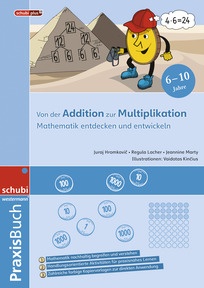 Produktabbildung zu Mathematik entdecken und verstehen - Vom Plus zum Mal - Praxisbuch
