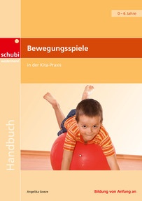 Produktabbildung zu Bewegungsspiele in der Kita-Praxis