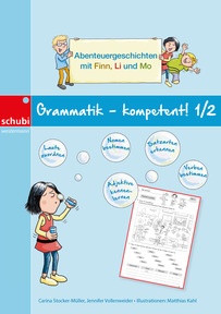 Produktabbildung zu Grammatik - kompetent! 1 / 2 - Abenteuergeschichten mit Finn, Li und Mo