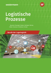 Produktabbildung zu Logistische Prozesse - Berufe der Lagerlogistik