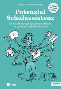 Produktabbildung zu Potenzial Schulassistenz (Print inkl. E-Book Edubase) - Ein Praxishandbuch für Schulassistenzen, Lehrpersonen und Schulleitungen - 2. erweiterte Auflage