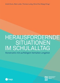 Produktabbildung zu Herausfordernde Situationen im Schulalltag - Konstruktiv mit auffälligem Verhalten umgehen - 1. Auflage