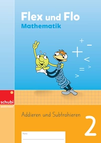 Produktabbildung zu Flex und Flo Mathematik - Themenheft Addieren und Subtrahieren 2