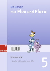 Produktabbildung zu Deutsch mit Flex und Flora - Kommentar 5 - 1. Auflage 2025