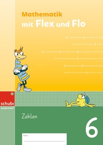 Produktabbildung zu Mathematik mit Flex und Flo 6 - Zahlen