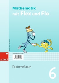 Produktabbildung zu Mathematik mit Flex und Flo - Kopiervorlagen 6