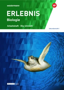 Produktabbildung zu ERLEBNIS Biologie - Sekundarstufe I - Arbeitsheft - Die Umwelt (Sekundarstufe I) - Energie, Ökosysteme, Stoffkreisläufe