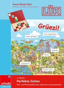 Produktabbildung zu Grüezi LÜK - Perfekte Zeiten: Präsens, Präteritum Perfekt