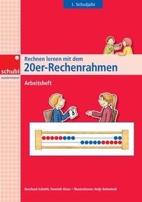 Produktabbildung zu Rechnen lernen mit dem 20er-Rechenrahmen - Arbeitsheft 1. Schuljahr