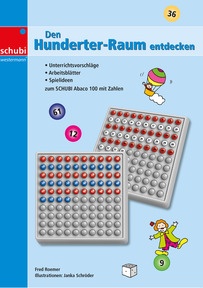 Produktabbildung zu SCHUBI ABACO 100 - Den Hunderterraum entdecken - Kopiervorlagen