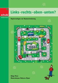 Produktabbildung zu Links - rechts - oben - unten? - Kopiervorlagen zur Raumorientierung