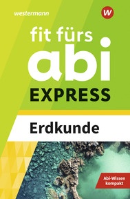 Produktabbildung zu Fit fürs Abi EXPRESS - Erdkunde