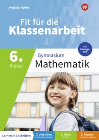 Produktabbildung zu Fit für die Klassenarbeit - Gymnasium Neubearbeitung 2026 - Klassenarbeitstrainer Mathematik 6