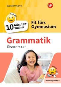 Produktabbildung zu Fit fürs Gymnasium - 10-Minuten-Trainer - Übertritt 4 / 5  Deutsch Grammatik