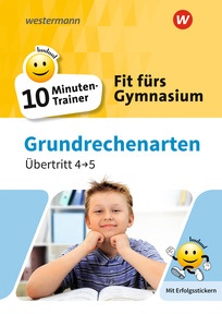Produktabbildung zu Fit fürs Gymnasium - 10-Minuten-Trainer - Übertritt 4 / 5  Mathematik Grundrechenarten