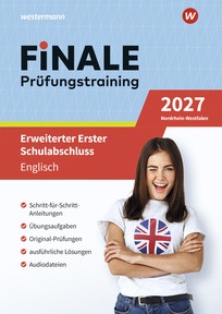 Produktabbildung zu FiNALE Prüfungstraining Erweiterter Erster Schulabschluss Nordrhein-Westfalen - Englisch 2027 Arbeitsbuch mit Lösungsheft und Audio-Dateien