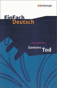 Produktabbildung zu EinFach Deutsch Textausgaben - Georg Büchner: Dantons Tod - Ein Drama. Gymnasiale Oberstufe