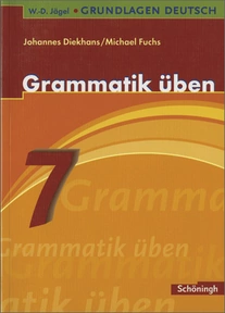 Produktabbildung zu W.-D. Jägel Grundlagen Deutsch - Grammatik üben 7. Schuljahr