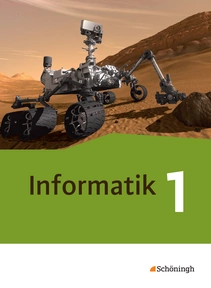 Produktabbildung zu Informatik - Lehrwerk für die gymnasiale Oberstufe - Ausgabe 2014 - Schulbuch 1 - Einführungsphase