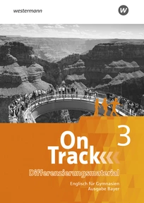 Produktabbildung zu On Track - Englisch für Gymnasien - Ausgabe Bayern - Differenzierungsmaterial 3 - Kopiervorlagen