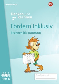 Produktabbildung zu Fördern Inklusiv - Ausgabe 2024 - Heft 17: Rechnen bis 1 000 000 - Denken und Rechnen