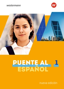Produktabbildung zu Puente al Español nueva edición - Lehrwerk für Spanisch als 3. Fremdsprache - Ausgabe 2020 - Schulbuch 1