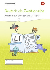 Produktabbildung zu Westermann Unterrichtsmaterialien Grundschule - DaZ Arbeitsheft zum Schreiben- und Lesenlernen