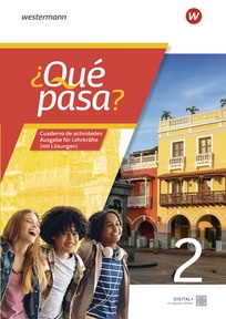 Produktabbildung zu ¿Qué pasa? - Spanisch als 2. Fremdsprache ab Klasse 6 oder 7 - Ausgabe 2025 - Arbeitsheft für Lehrkräfte 2 - mit eintragenen Lösungen