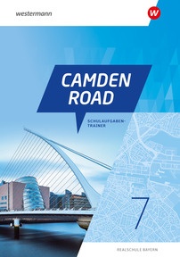 Produktabbildung zu Camden Road - Ausgabe 2024 für Realschulen in Bayern - Schulaufgabentrainer 7