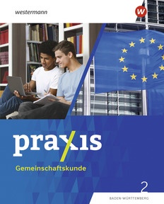 Produktabbildung zu Praxis Gemeinschaftskunde - Ausgabe 2025 für Baden-Württemberg - Schulbuch 2