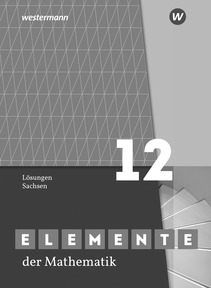 Produktabbildung zu Elemente der Mathematik SII - Ausgabe 2025 für Sachsen - Lösungen Grundkurs / Leistungskurs 12