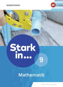 Produktabbildung zu Stark in Mathematik - Erweiterte Ausgabe 2021 - Schulbuch 9
