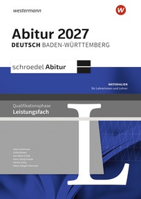Produktabbildung zu Schroedel Abitur - Ausgabe für Baden-Württemberg zum Abitur 2027 - Materialien für Lehrerinnen und Lehrer - A1 2025