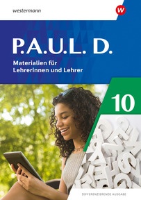 Produktabbildung zu P.A.U.L. D. - Differenzierende Ausgabe 2021 - Materialien für Lehrerinnen und Lehrer 10