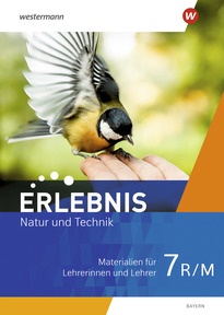 Produktabbildung zu Erlebnis Natur und Technik - Ausgabe 2024 für Mittelschulen in Bayern - Lehrermaterialien 7