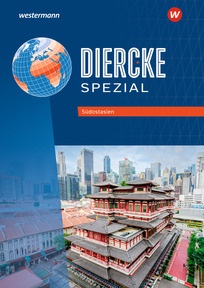 Produktabbildung zu Diercke Spezial – Aktuelle Ausgabe für die Sekundarstufe II - Südostasien - Themenheft
