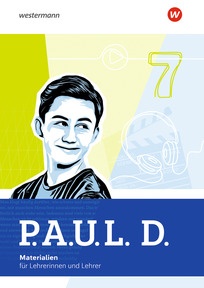 Produktabbildung zu P.A.U.L. D. - Persönliches Arbeits- und Lesebuch Deutsch für Gymnasien - Allgemeine Ausgabe 2025 - Materialien für Lehrerinnen und Lehrer 7