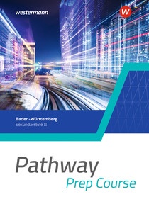 Produktabbildung zu Pathway Prep Course - Einführungsphase - Ausgabe Baden-Württemberg 2025 - Schulbuch